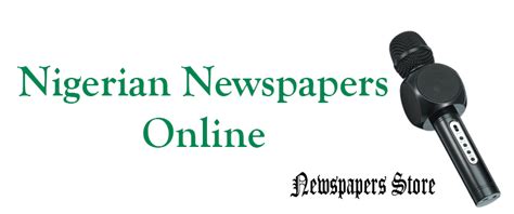 nigerian newspaper online read them online